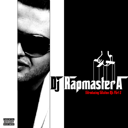 DJ RapmasterA - Introducing Solution Deejays Part 2